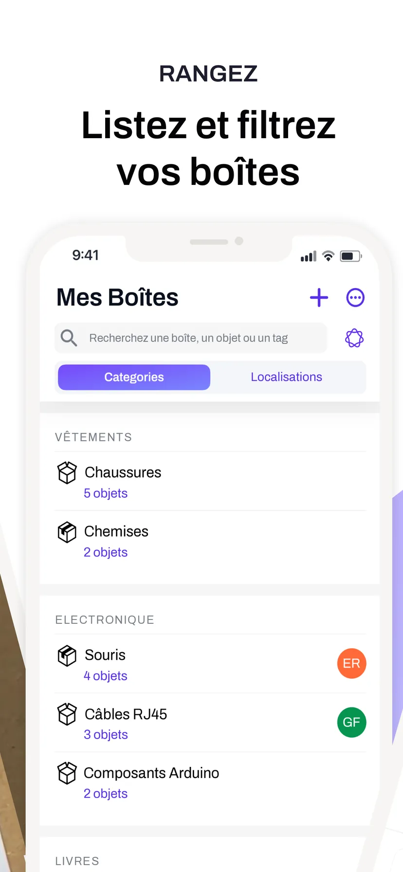 Listez et filtrez vos boîtes — la liste des boîtes, par catégorie et par emplacement
